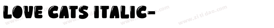Love Cats Italic字体转换